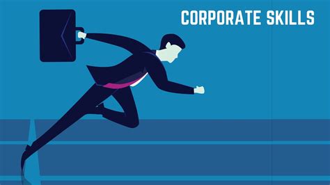 20 Corporate Skills Necessary In Corporate Life Marketing91
