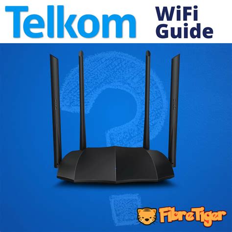 Telkom Lte And Wifi The Buying Guide And Faq Fibretiger