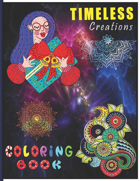 Timeless Creations Coloring Book A Perfect Coloring Book For Adult And