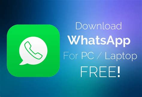Download Whatsapp Application For Pc Everproducts