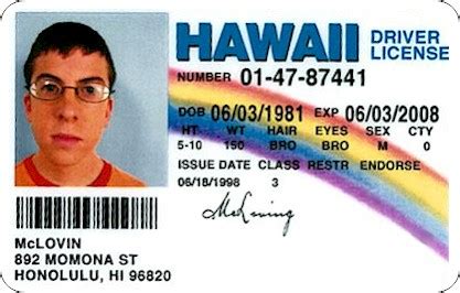 That is, if you believe the ridiculously hilarious fake id all the. superbad mclovin ID - Picture | eBaum's World