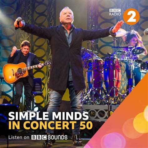Simple Minds Bbc Radio 2 In Concert 50 Simplemindscom