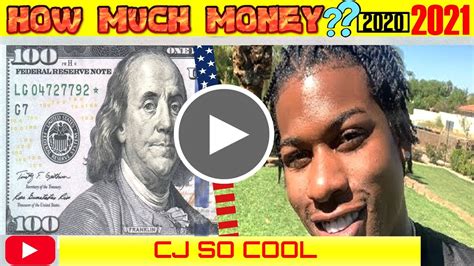 How Much Money Cj So Cool Makes As Of 2020 Youtube