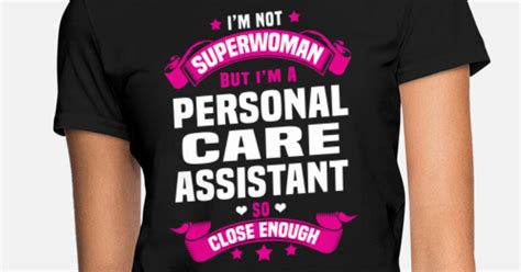 Personal Care Assistant Womens T Shirt Spreadshirt