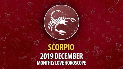 Scorpio 2019 December Monthly Love Horoscope Horoscopeoftoday