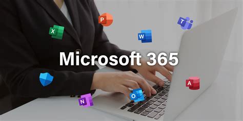 Microsoft 365: Download, Explore Key Features, and Discover Amazing