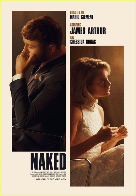 James Arthur Debuts Music Video For Naked Co Starring Cressida Bonas