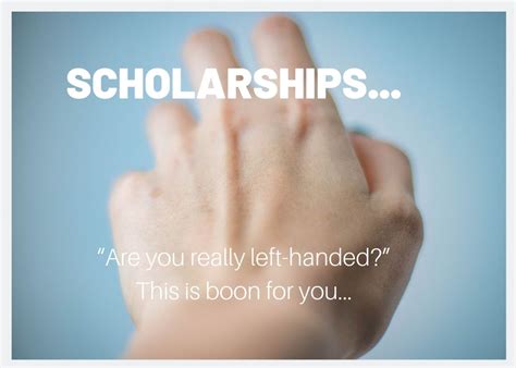 Scholarships For Left Handed People Left Handed Scholarships Left