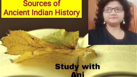 66th Bpsc Sources Of Ancient Indian History Part 1 Youtube