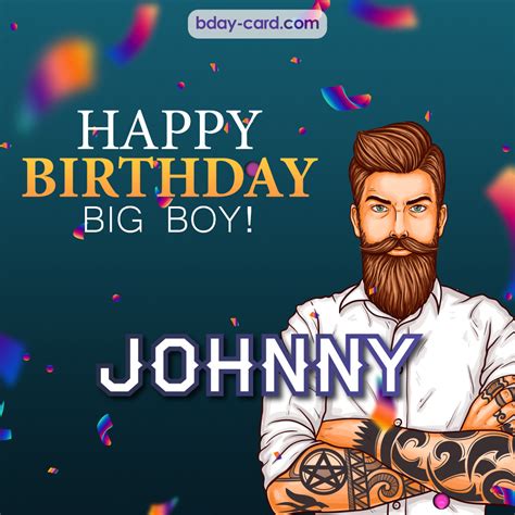 Birthday Images For Johnny 💐 — Free Happy Bday Pictures And Photos