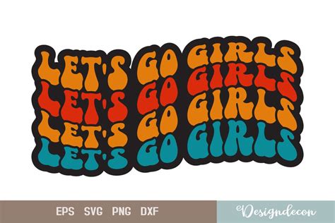 Lets Go Girls Retro Sublimation Svg Graphic By Designdecon · Creative