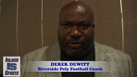 Football Riverside Poly Head Coach Derek Dewitt Youtube