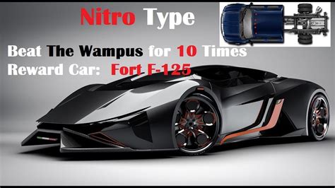 Nitro Type Beat The Wampus For 10 Times Reward Car Fort F 125