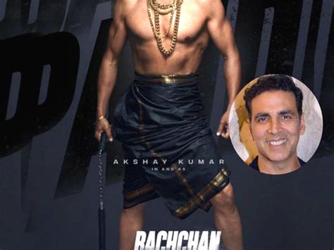 First Look Of Akshay Kumar In A Lungi From Upcoming Bachchan Pandey