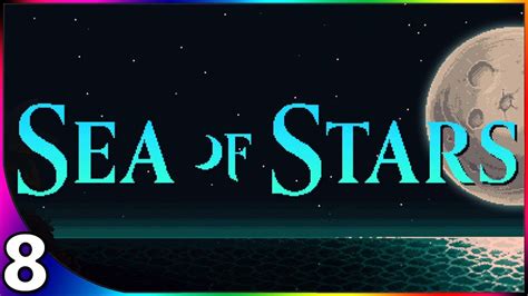 Sea Of Stars Lets Play 8 Romaya Boss Fight Youtube