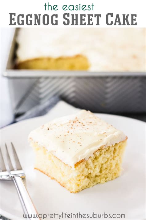This Easy Eggnog Sheet Cake Is Made Using A Boxed Golden Cake Mix As