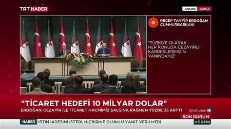 TRT Haber Canlı on Twitter Türkiye Cezayir ilişkileri Cumhurbaşkanı
