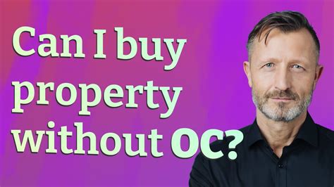 Can I Buy Property Without Oc Youtube
