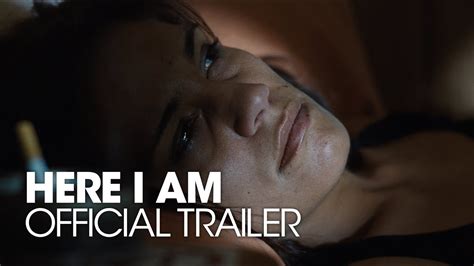 HERE I AM 2011 Official Trailer YouTube