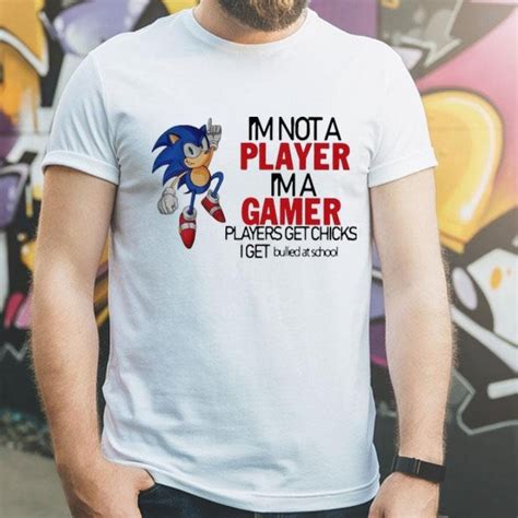 Im Not A Player Im A Gamer Players Meme Sonic Movie Unisex Sweatshirt