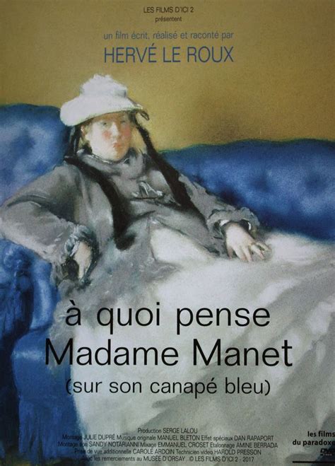 À Quoi Pense Madame Manet Sur Son Canapé Bleu Dokumentarfilm 2016