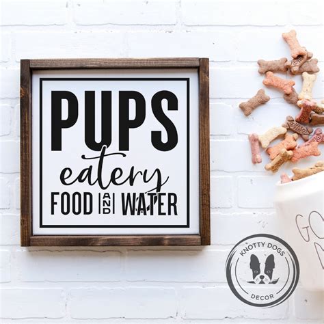 Pups Eatery Wood Sign Dog Food And Water Wood Sign Rustic Etsy