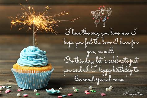 You always want to make him feel extraordinarily special on his birthday. 101 Romantic Birthday Wishes for Husband