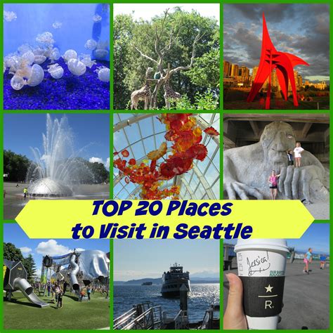 Save Green Being Green Top 20 Places To Visit In Seattle Washington