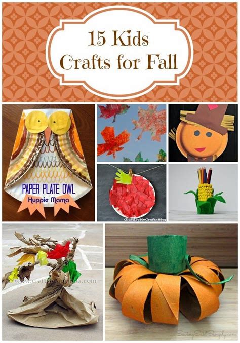 15 Fun Fall Crafts For Kids Cute And Easy Crafts Anyone Can Make To