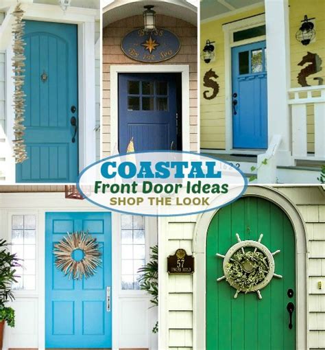 Coastal And Nautical Front Door Ideas Shop The Look Coastal Decor