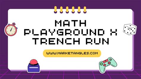 Math Playground X Trench Run 2024