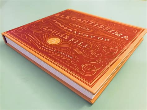 Elegantissima The Design And Typography Of Louise Fili The Design And