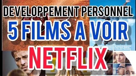 Top Les Meilleurs Films Netflix De D Veloppement Personnel Youtube