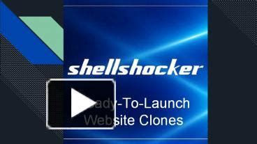 Ppt Shellshocker Ready To Launch Website Clone Scripts Powerpoint