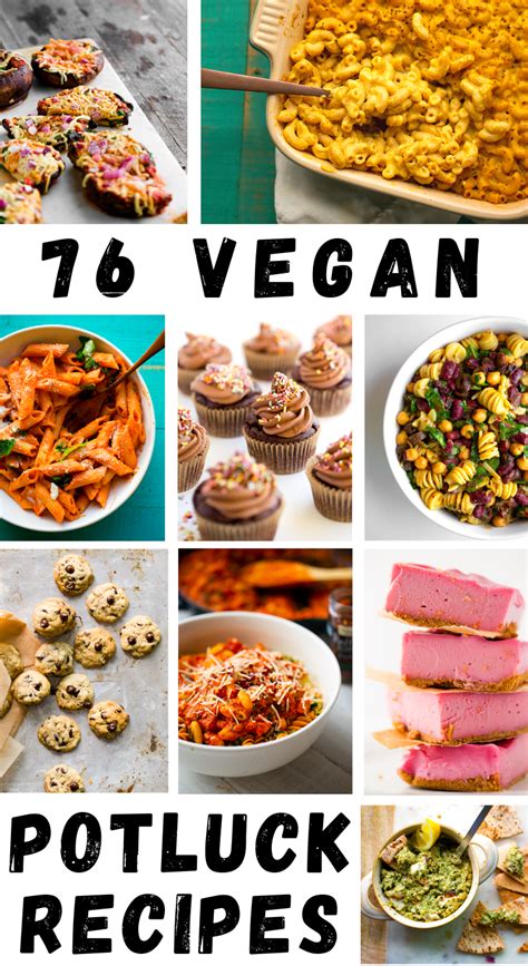76 Potluck Perfect Vegan Recipes Vegan Recipe