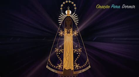 Ora O De Nossa Senhora Aparecida Para Alcan Ar Uma Gra A Em Dias