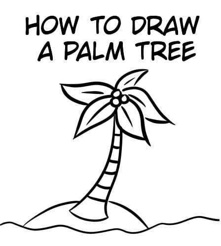 How To Draw Palm Trees Easy Step By Step Tutorial For Kids The