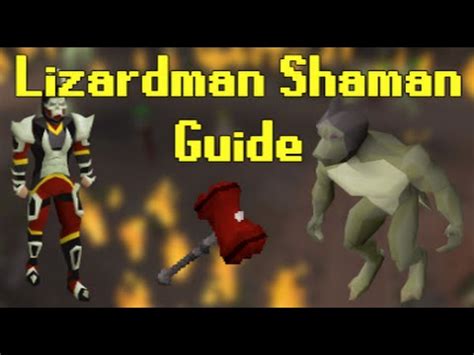 If you have any questions about. OldSchool Runescape - Lizardman Shaman Guide (In-Depth ...
