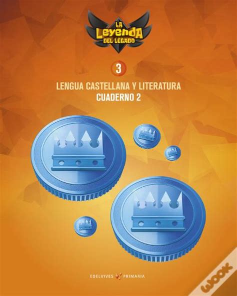 Proyecto La Leyenda Del Legado Lengua Castellana Y Literatura 3