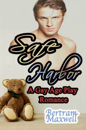 Safe Harbor A Gay Age Play Spanking Romance Ebook Maxwell Bertram Uk Kindle Store