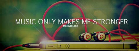 Music Facebook Cover Quotes And Sayings Quotesgram