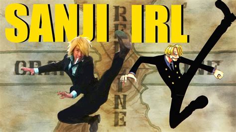 Sanji Irl In Real Life One Piece Cosplay Youtube