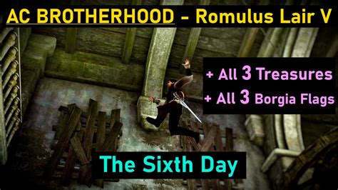 Assassin S Creed Brotherhood Romulus Lair The Sixth Day