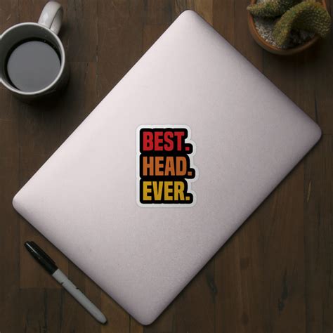 Best Head Ever Head Name Name Sticker Teepublic