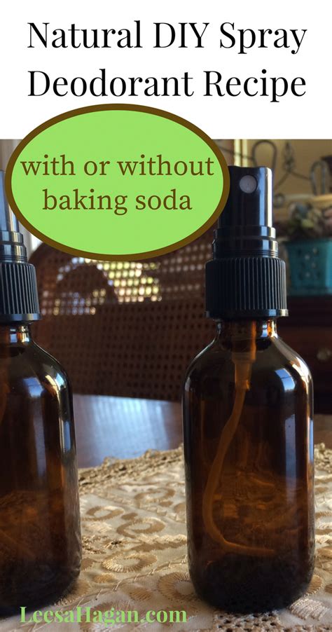 Natural Diy Spray Deodorant Without Baking Soda Or With Baking Soda Recipe Easy To Make