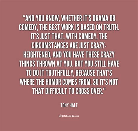 Quotes About Drama 595 Quotes