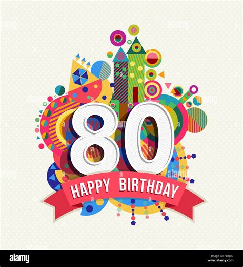 Feliz Cumpleaños 80 De 80 Años Divertida Celebración Con El Número De