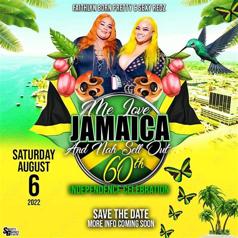jamaica 60th independence me love jamaica august 6 to august 7