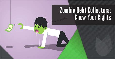 We did not find results for: Zombie Debt Collectors: Know Your Rights