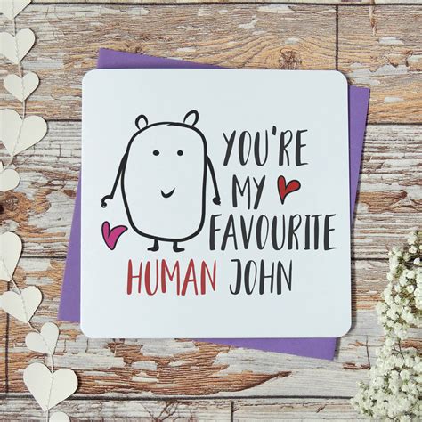 Personalised Youre My Favourite Human Card By Parsy Card Co